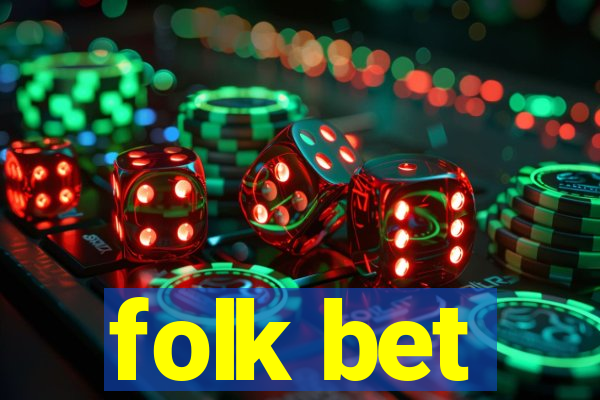 folk bet